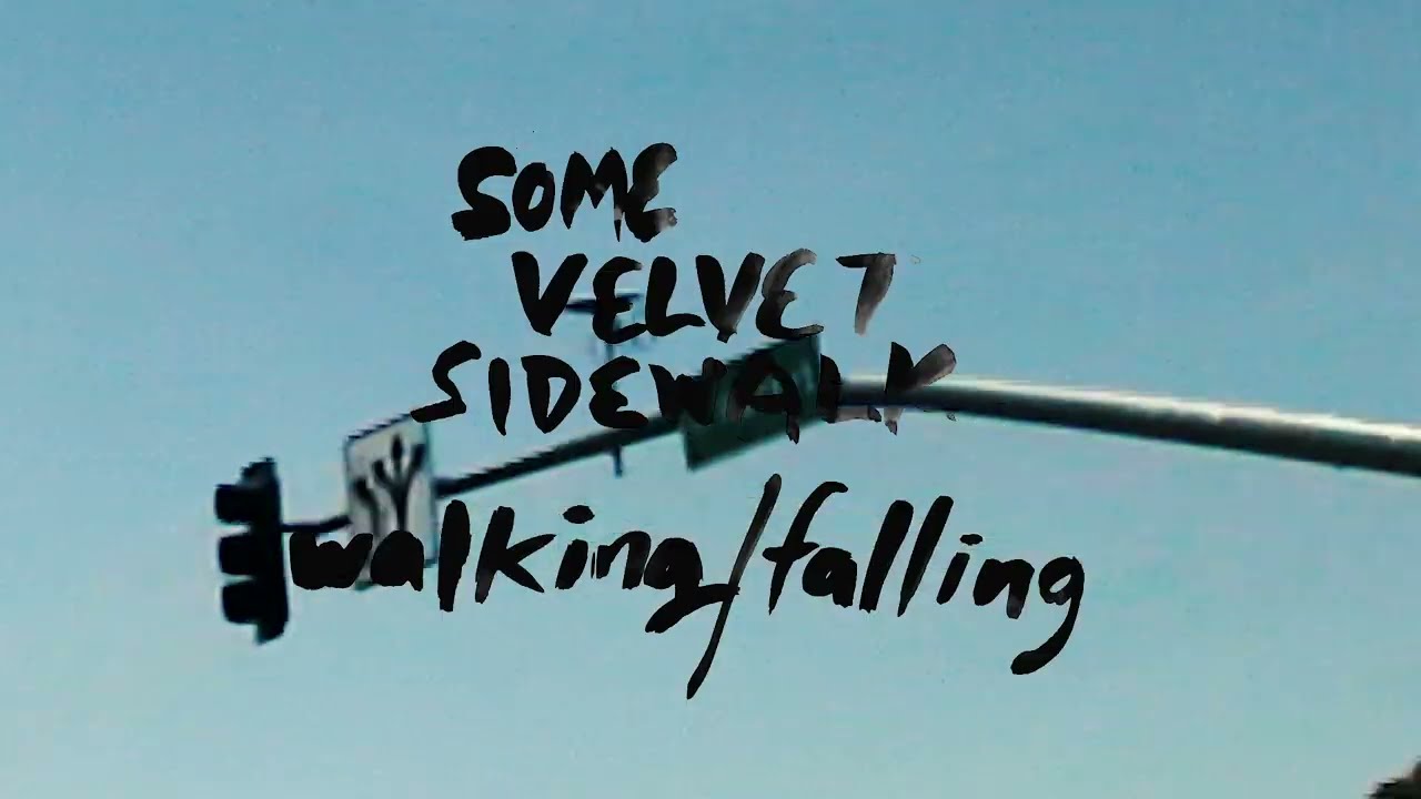 Watch Some Velvet Sidewalk- Walking/ Falling (official video) on YouTube Watch Some Velvet Sidewalk- Walking/ Falling (official video) on YouTube