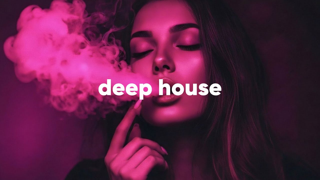 Best of Deep House [2026] | Chill Mix & Deep Feelings / Deep Smoke Pt.27