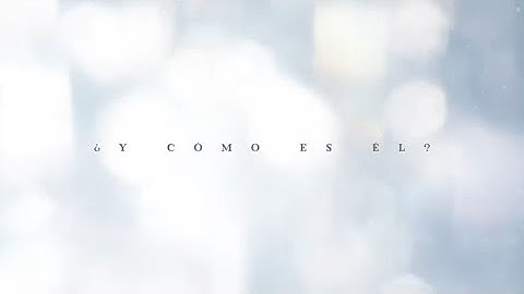 Jose Luis Perales - Y cómo es él (Versión 2019) (Lyric Video)