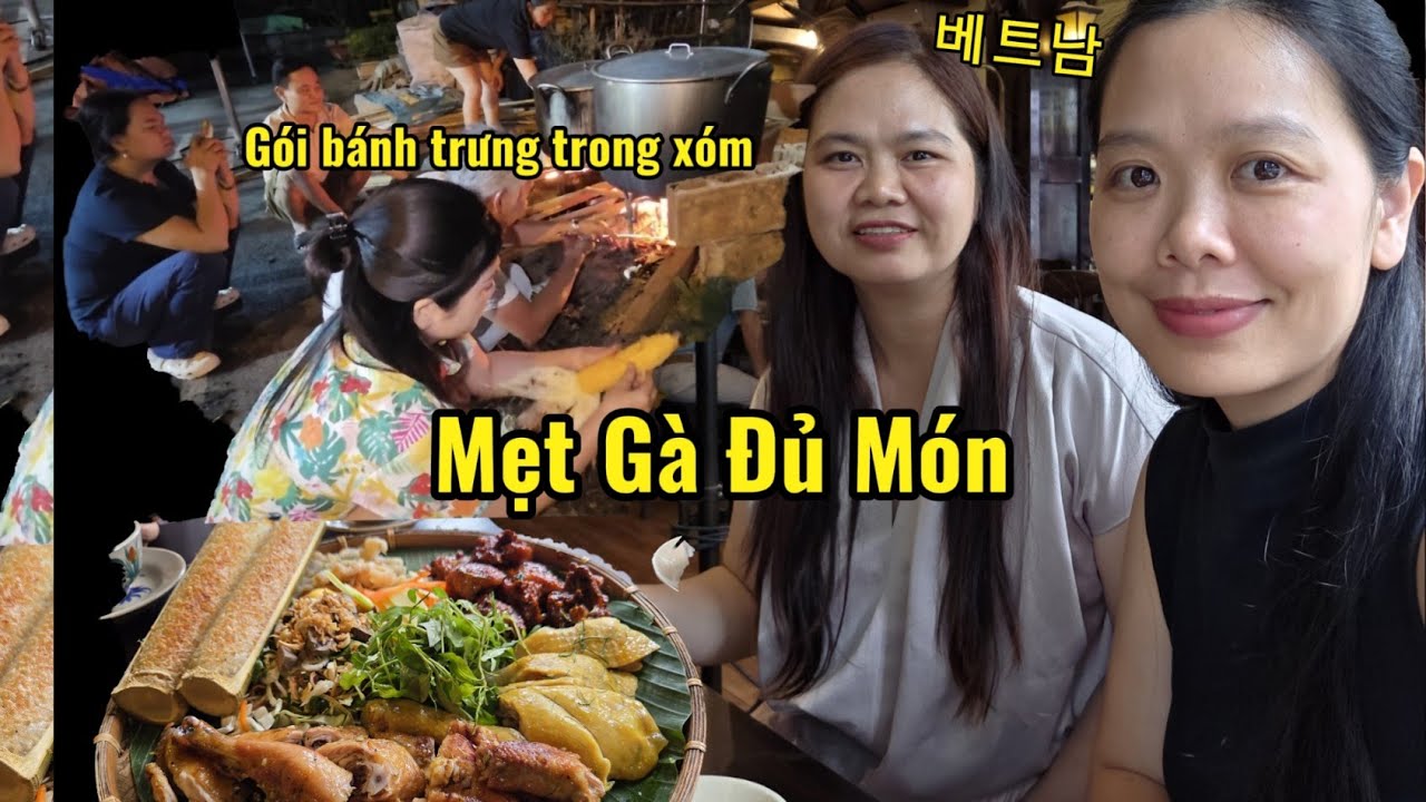 Mâm gà đủ món chia tay chị Rụt về quê Xóm gói bánh chưng tết sớm