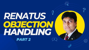 Renatus Objection Hnadling Part 2 || Yogesh Gupta