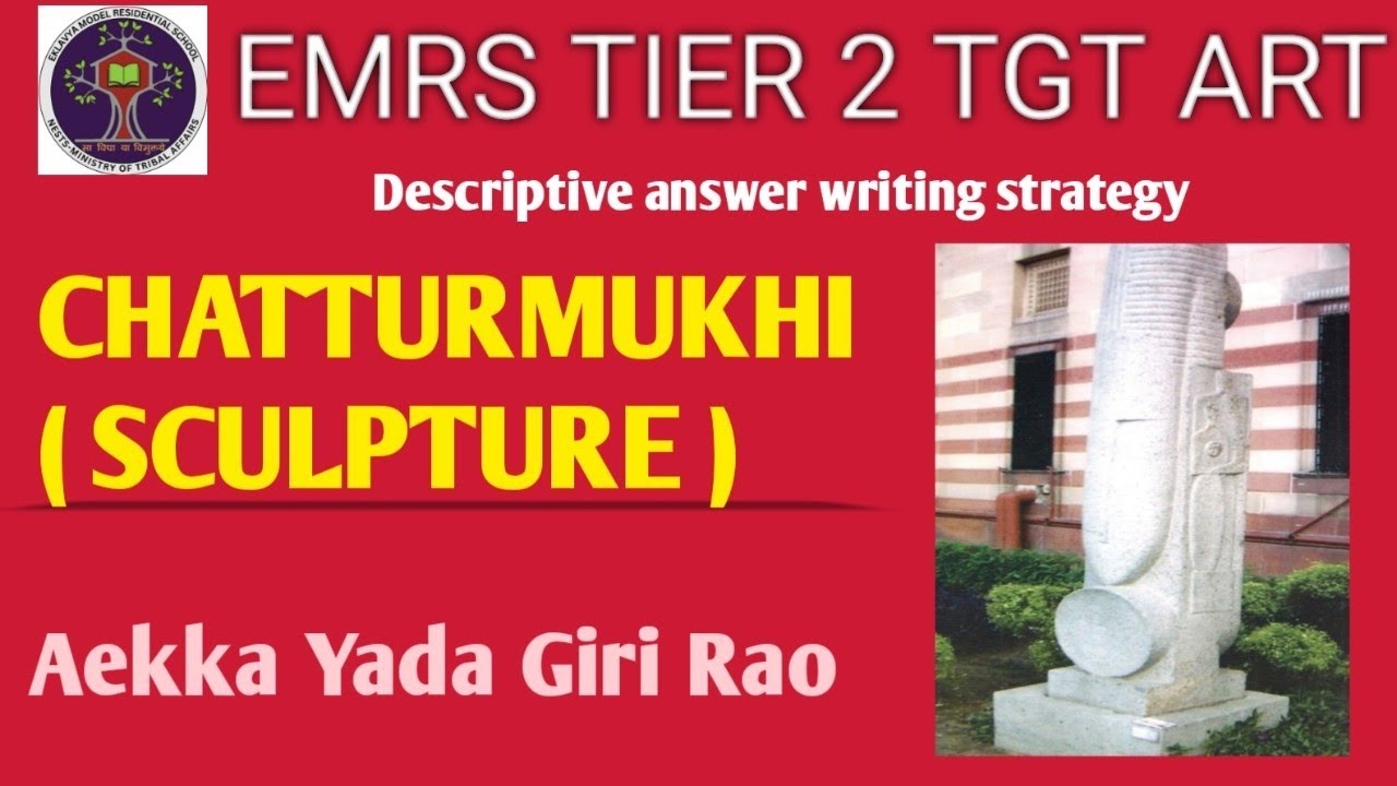 EMRS TIER 2 TGT ART I KVS/NVS I CHATTURMUKHI - AEKKA YADA GIRI RAO 
