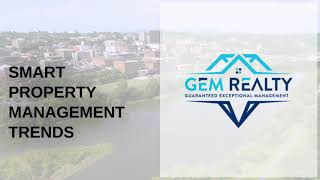 Smart Property Management Trends in Virginia 2026 | GEM Realty Insights for Landlords