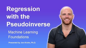 Regression with the Pseudoinverse — Topic 38 of Machine Learning Foundations
