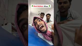 Ravi Kishan Virus 🦠. Shyam UP 62 Comedy 😂