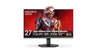 Review KOORUI 27 Inch Gaming Monitor 200Hz QHD Fast IPS HDR400 G2721P