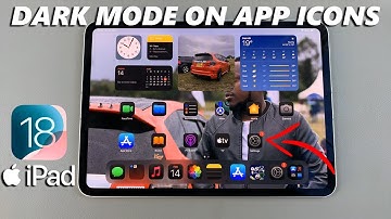 iOS 18: How To Enable Dark Mode App Icons On iPad