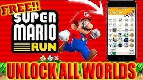 SUPER MARIO RUN HACK   UNLOCK ALL SUPER MARIO RUN LEVELS FREE 2017 WORKING IOS & ANDROID