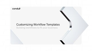 Customizing Workflow Templates Webinar