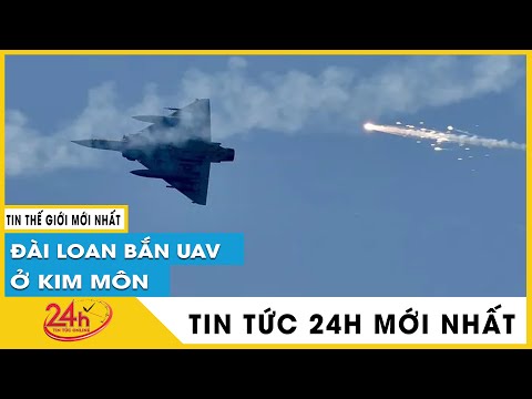 Người Đài Loan Ghét Trung Quốc - Đài Loan bắn hạ máy bay không người lái xâm nhập không phận ở Kim Môn |  TV24h