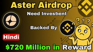 Aster 2nd Airdrop Don&#39;t Miss $720 Million Reward Pool Live Only for 10 Days  | CRYPTO FAIR AIRDROP||