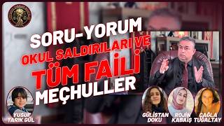 EMEKLİ SAVCI ANLATIYOR: OKULLARDA ŞİDDET, GÜLİSTAN VE FAİLİ MEÇHULLER İÇİN ÇÖZÜM ÖNERİLERİ | BÖLÜM22