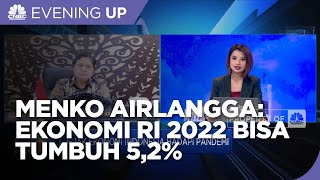 Optimisme Airlangga, Ekonomi RI 2022 Bisa Tumbuh 5,2%