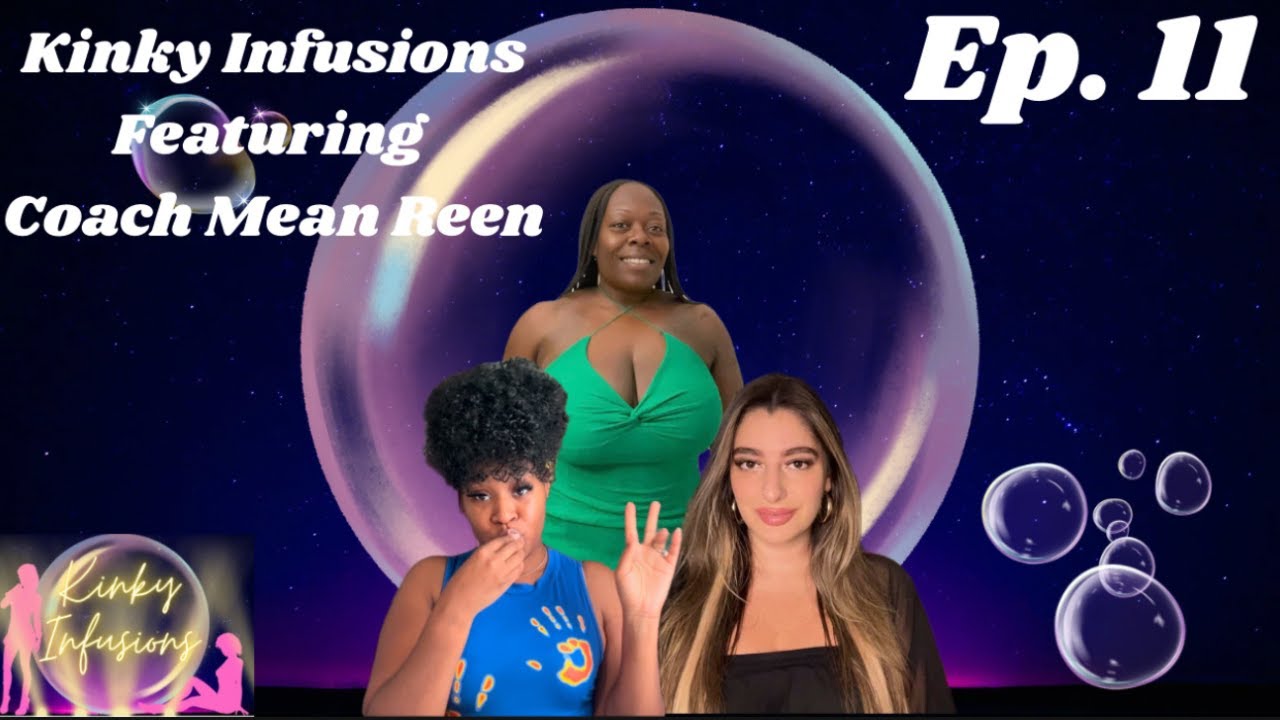 Kinky Infusions feat. Coach Mean Reen