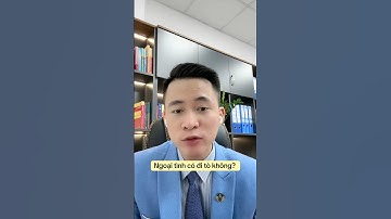 Ngoại tình có đi tò không? #luatsuquangsang