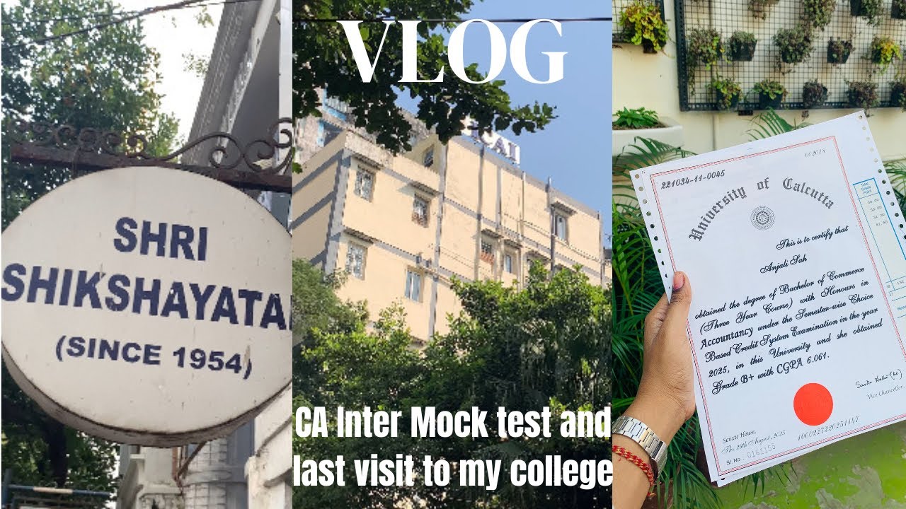 MOCK TEST ||CA Inter jan’26 || Shri shikshayatan College last VISIT || My preparation 