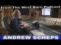 Andrew Scheps - Sold His Neve 8068 And Mixes Totally In The Box! A Peek Inside His Audio Worldview!