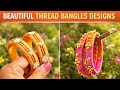 2 Easy & Beautiful Bangles making ideas at home.