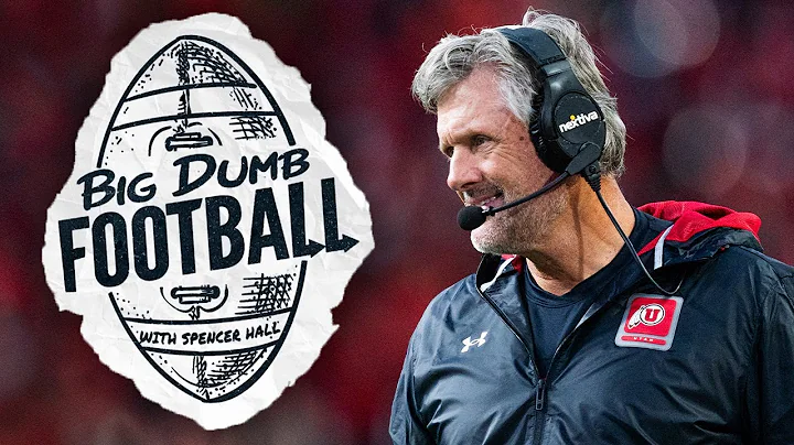 How Kyle Whittingham transformed Utah football | Big Dumb Football