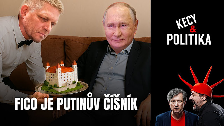 Kecy a politika 213: Fico je Putinův číšník