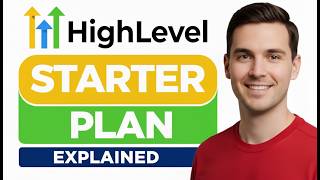 GoHighLevel (GHL) Agency Starter Plan Explained & Reviewed 2026