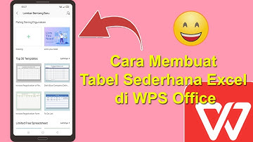 Cara Membuat Tabel Sederhana Excel di WPS Office