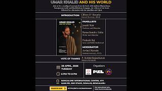 Book Discussion: Umar Khalid and His World at BIC - 28th April