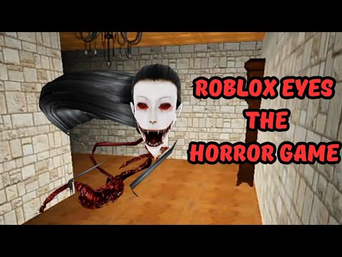 Roblox Eyes the Horror Game 