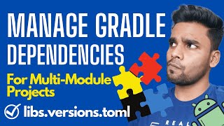 Manage Build-Gradle Dependency for Multi-Module Project | #android #kotiln @himanshugaur