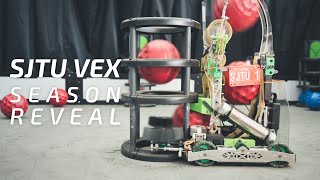 SJTU VEX Change Up Season Reveal 2021