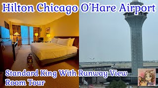 Hilton Chicago O Hare Airport King Room With Runway View Room Tour Staying INSIDE The Airport