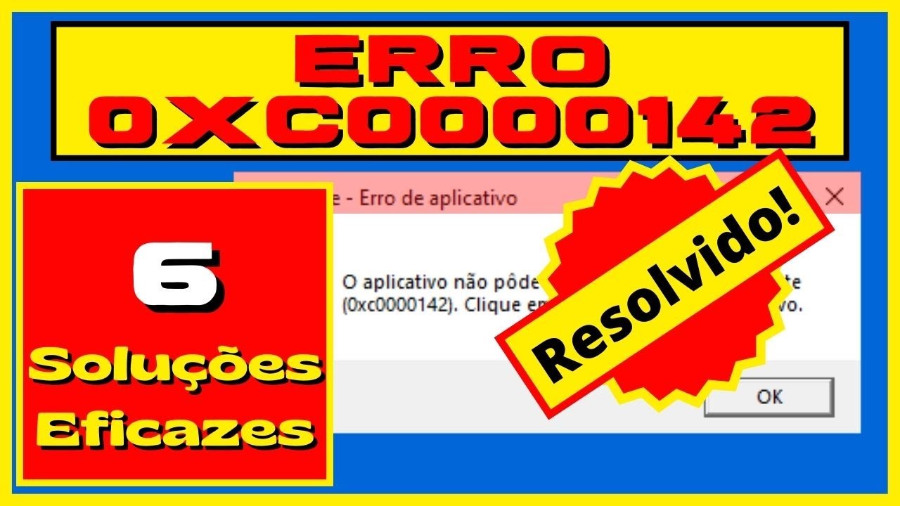 Erro 0xc0000142 - 6 Formas de Resolver - YouTube