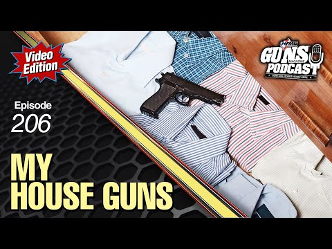 My House Guns — GMP #206