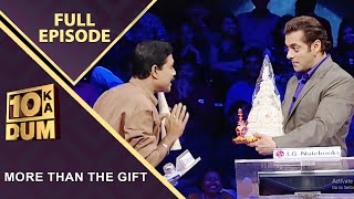 Contestant ने Salman Khan को दिया ‘शादी का Advance Gift’ | Dus ka Dum | Full Episode