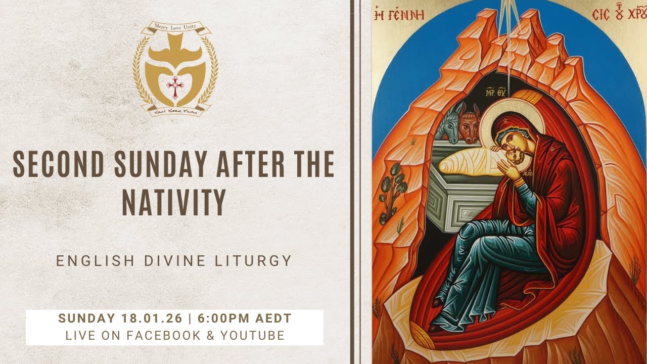 Divine Liturgy (English) | 18.01.26 Second Sunday After The Nativity