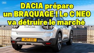 Dacia Prépare Un Braquage Le C Neo Va Détruire Le Marché Des Compactes ?