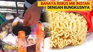Viral Tukang Bakso Rebus Mie Dengan Bungkusnya, Ini Bahayanya !