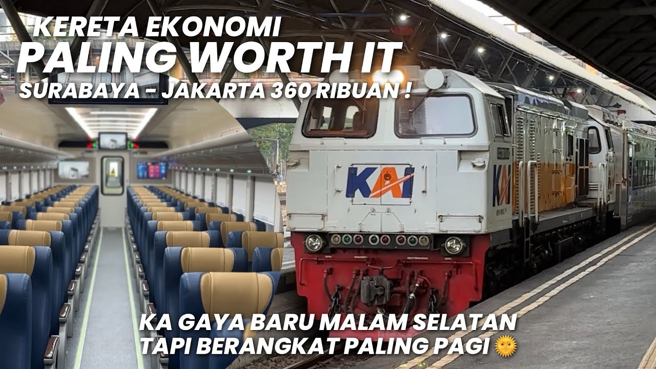 KERETA EKONOMI NYAMAN SURABAYA - JAKARTA KEBERANGKATAN PAGI‼️Naik KA ...