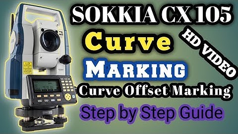 Curve Marking/Layout || Use S-O Arc in Total Station || Sokkia CX &Topcon ES Series || Urdu/Hindi
