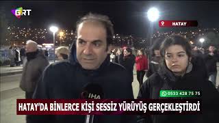 Asrın Felaketinin 3Ünci Yıl Dönümünde Hatayda Binlerce Kişi Sessiz Yürüyüş Gerçekleştirdi