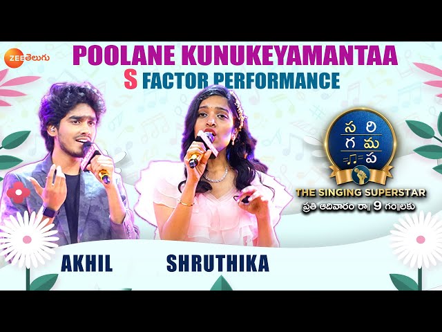 Akhil & Shrutika - Poolane Kunukeyamantaa Performance | SaReGaMaPa-TheSingingSuperstar | Zee Telugu class=