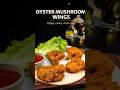Oyster Mushroom Wings | Crispy Veg Wings Recipe #chefayushjindal #foodie #vegchicken #indianfoodies