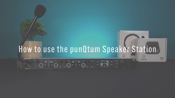 How to use the punQtum Q210 Speaker Station - punQtum Tutorials