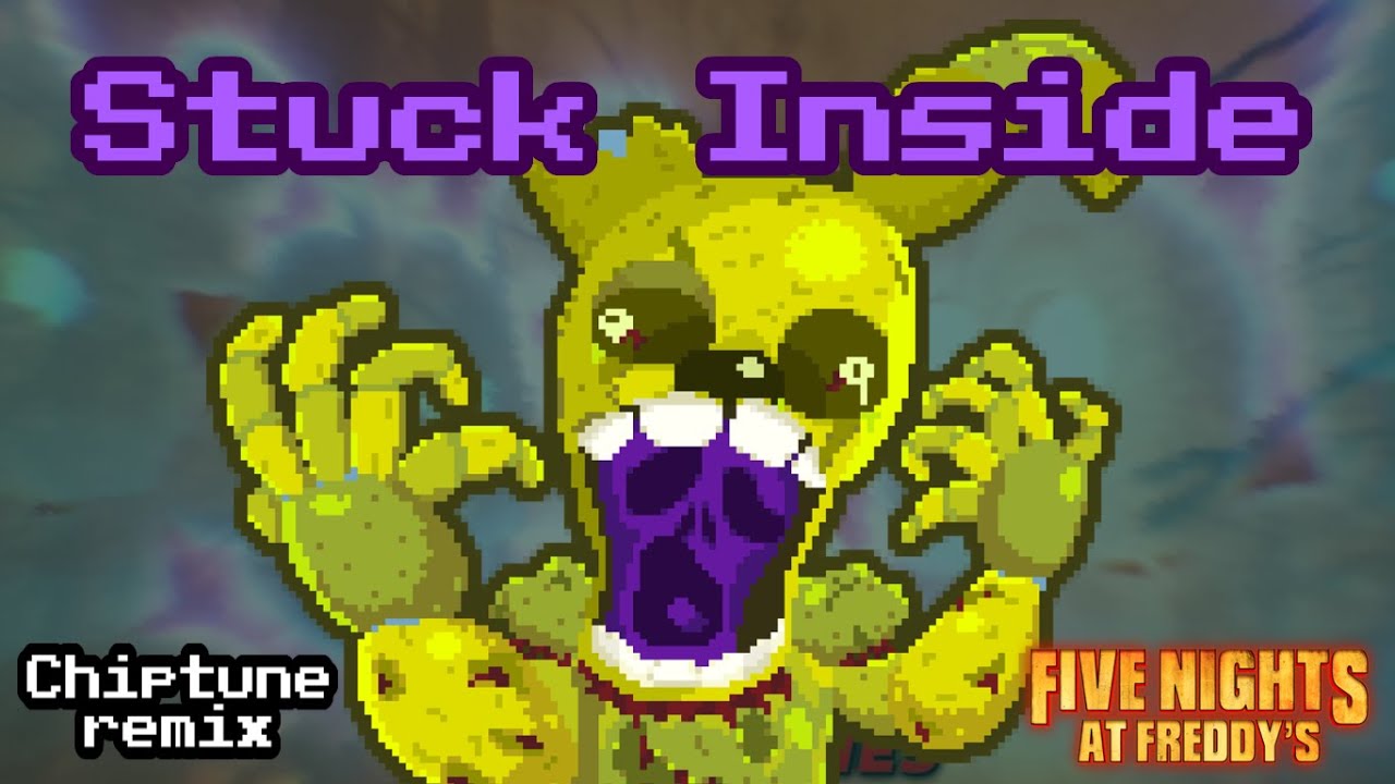 Stuck Inside - Chiptune Remix (8 bit) - FNaF Song by Black Gryph0n & Baasik