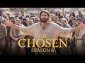 The Chosen Season 6 Begins Filming! Most Emotional Season Yet | The Chosen Season 6  Trailer 
