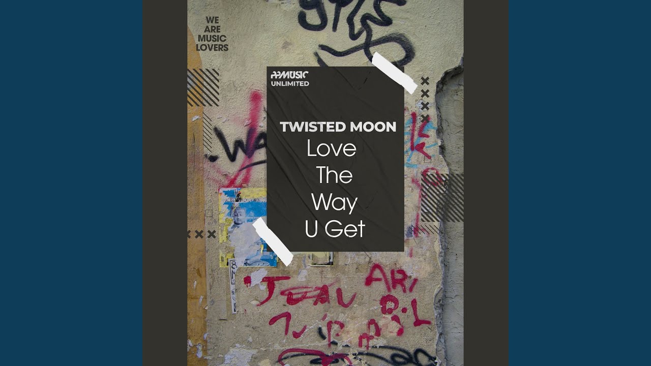 Love The Way U Get (Extended Mix)