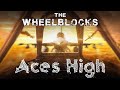 THE WHEELBLOCKS Aces High Feat Chris Jericho Nita Strauss Phil Demmel Johnny Christ Josh Vialta mp3