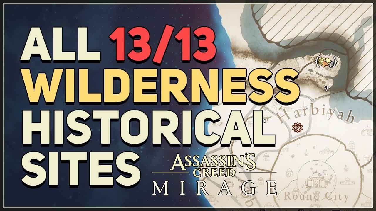 All 13 Wilderness Historical Sites Locations Assassin s Creed Mirage 
