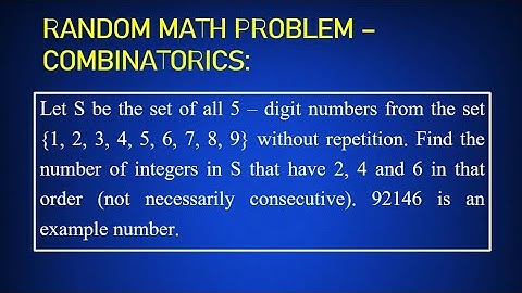 Random Math Problem: Combinatorics