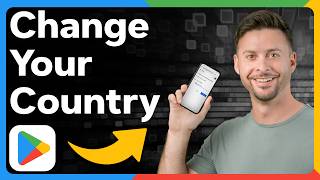 How To Change Country In Google Play Store